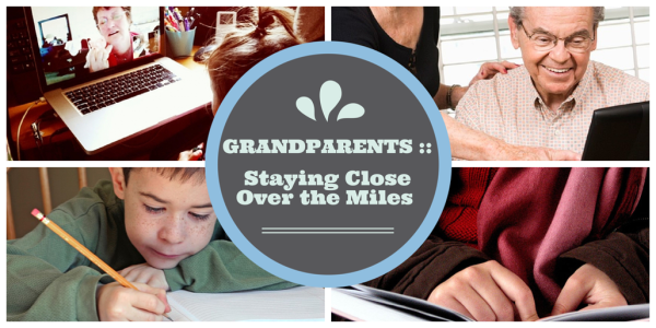 Grandparents :: Staying Close Over the Miles