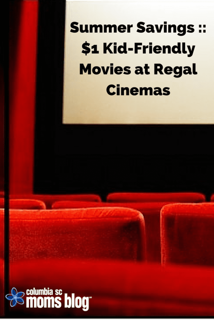 $1 kid friendly summer movies at regal
