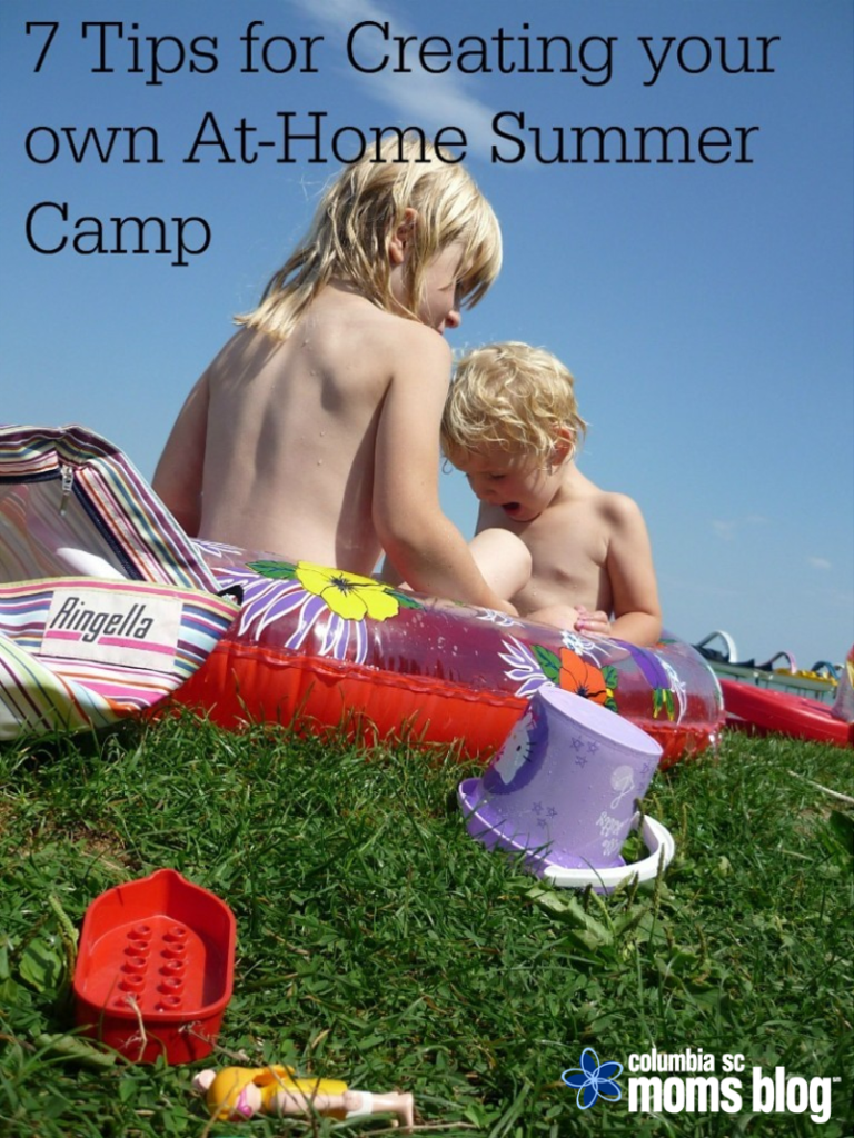 7 tips for creating your own at home summer camp