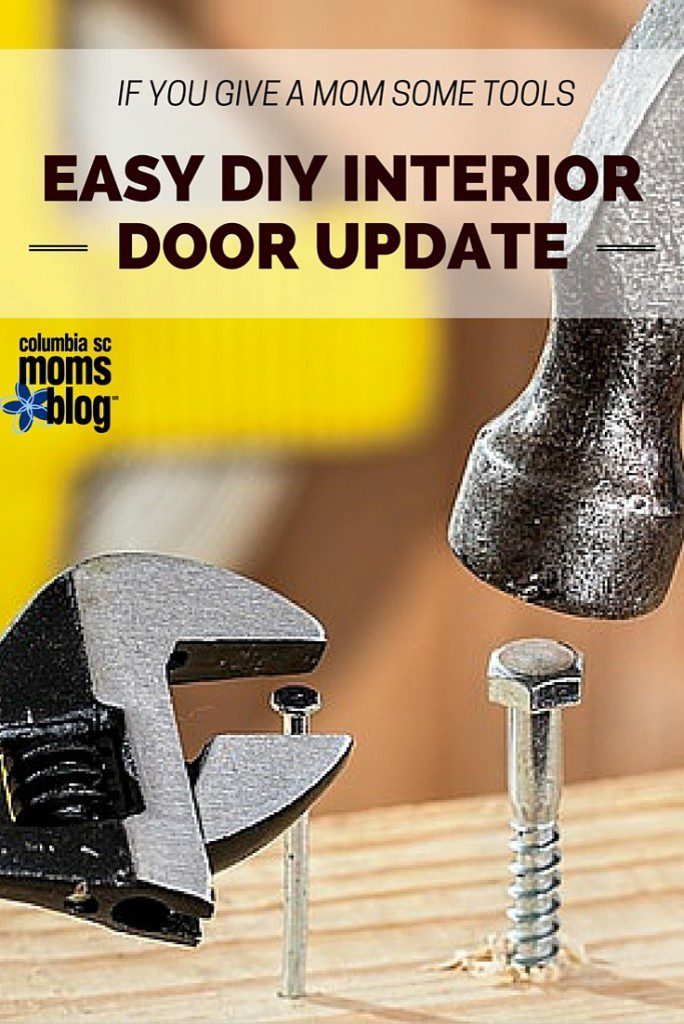 If you give a mom some tools easy diy interior door update