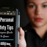 10 Personal Safety Tips Everyone Needs to Know – Columbia SC Moms Blog