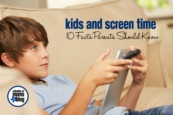 Kids and Screen Time :: 10 Facts Parents Should Know | Columbia SC Moms Blog