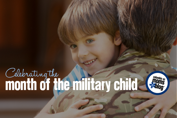 Celebrating the Month of the Military Child | Columbia SC Moms Blog
