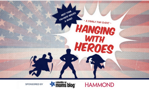 Hanging With Heroes | Columbia SC Moms Blog