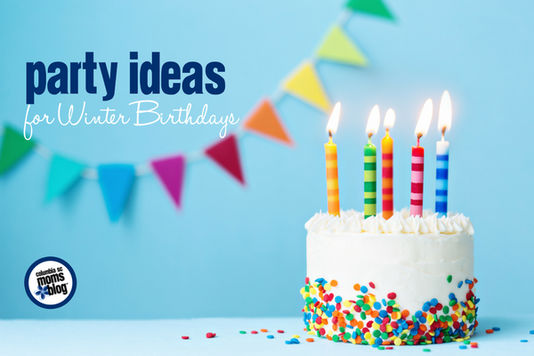 Party Ideas for Winter Birthdays | Columbia SC Moms Blog