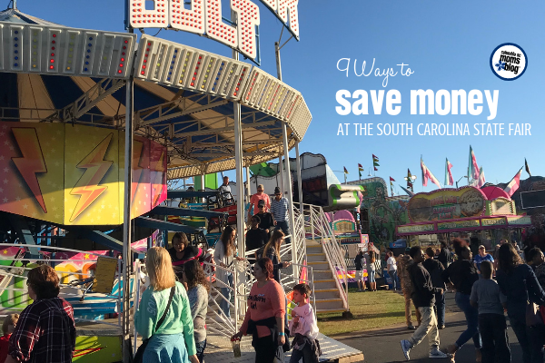 9 Ways to Save Money at the South Carolina State Fair - Columbia SC Moms Blog