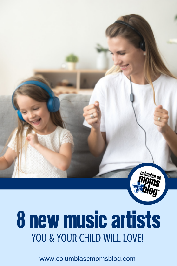 8 New Music Artists You & Your Child Will Love - Columbia SC Moms Blog