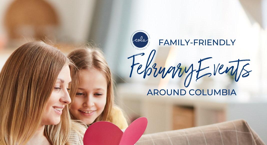 Columbia Sc Family Events February